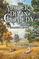 The Modern Divine Comedy 7: Paradiso 1 Entry 1663245223 Book Cover