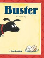 Buster: The Very Shy Dog 0618111220 Book Cover