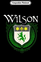 Composition Notebook: Wilson Surname Irish Last Name Wilson family crest Journal/Notebook Blank Lined Ruled 6x9 100 Pages 1661706762 Book Cover