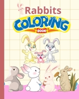 Rabbits Coloring Book For Kids: Fun and Beautiful Rabbits Coloring Pages, Cute Rabbit Coloring Book B0CF7Q36BK Book Cover