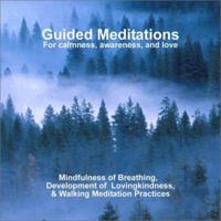Guided Meditations: For Calmness, Awareness, and Love 0972441409 Book Cover