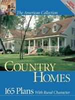 Country Homes: 165 Plans with Rural Character (American Collection) (American Collection) 193113135X Book Cover