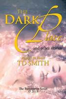 The Dark Place : and other stories 1483649547 Book Cover