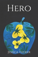 Hero (Upon These Broken Bones) 1980803927 Book Cover