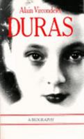 Duras: A Biography 1564780651 Book Cover