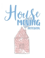 House Moving Notebook: Guided Home Buying Checklists, Moving Planners, Packing Organizers, Move In Checklist Book 1673379680 Book Cover