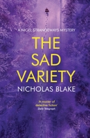 The Sad Variety 0460024078 Book Cover