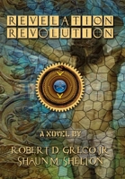 Revelation Revolution 1365487210 Book Cover