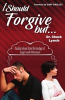 I Should Forgive, But¿ 084994001X Book Cover
