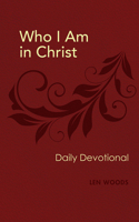 Book: Who I Am in Christ Devotional 1628623810 Book Cover