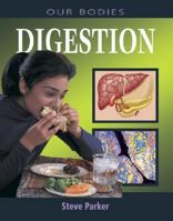 Look At Body: Digestion (Look at Your Body) 076130603X Book Cover