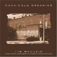 Coca-Cola Dreaming 1881548910 Book Cover