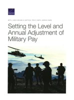 Setting the Level and Annual Adjustment of Military Pay 1977405851 Book Cover