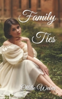 Family Ties 1489535268 Book Cover