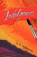 Indulgences 160672696X Book Cover