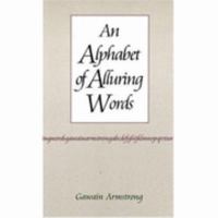 An Alphabet of Alluring Words 0955275849 Book Cover