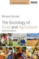 The Sociology of Food and Agriculture 1138946257 Book Cover