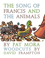 The Song Of Francis And The Animals 080285253X Book Cover