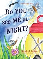 Do YOU see ME at NIGHT? 1665306262 Book Cover