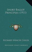 Short-Ballot Principles 1437067565 Book Cover