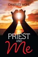 The Priest and Me 1984541625 Book Cover