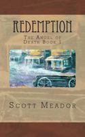 Redemption: The Angel of Death Book 1 1484932404 Book Cover