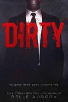 Dirty 1540658244 Book Cover