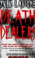 Death Dealers: A Witness to the Drug Wars That Are Bleeding America 0006385389 Book Cover