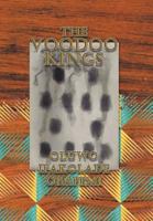 The Voodoo Kings 1479773557 Book Cover