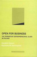 Open for Business: The Persistent Entrepreneurial Class in Poland 8373880631 Book Cover