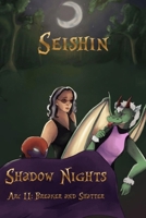 Shadow Nights: Arc II Break & Shatter B0H6Q1JGFQ Book Cover