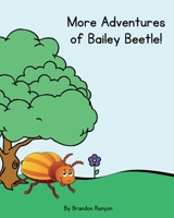 Bailey Beetle and the Dung Beetle B0CQRBW9H6 Book Cover