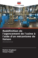 Redéfinition de l'agencement de l'usine à l'aide d'un mécanisme de liaison (French Edition) 6208244439 Book Cover