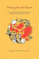 Poetry from the Heart: Poems inspired by the practice of Nichiren Daishonin's Buddhism in the Soka Gakkai International 1460974468 Book Cover