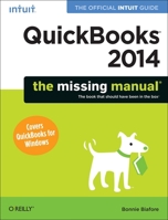 QuickBooks 2014: The Missing Manual: The Official Intuit Guide to QuickBooks 2014 1449341756 Book Cover
