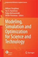 Modeling, Simulation and Optimization for Science and Technology 9401790531 Book Cover