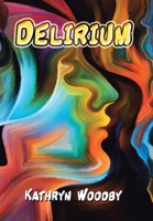 Delirium 1796032034 Book Cover