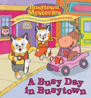 A Busy Day in Busytown 1442409681 Book Cover