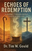 Echoes of Redemption B0G3T4F16N Book Cover