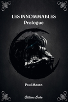 Les innommables : Prologue 2492151034 Book Cover