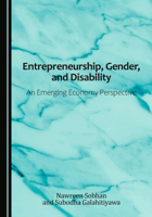 Entrepreneurship, Gender, and Disability: An Emerging Economy Perspective 1036460312 Book Cover