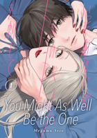 You Might as Well Be the One 1 B0G1Y6BLH2 Book Cover