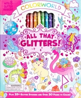 ColorWorld: All That Glitters! 1667208322 Book Cover
