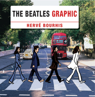The Beatles Graphic 1780381565 Book Cover