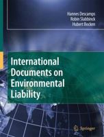 International Documents on Environmental Liability 9048178576 Book Cover