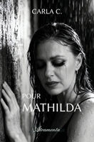Pour Mathilda 952421217X Book Cover