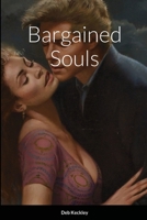 Bargained Souls 1716539382 Book Cover