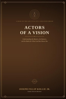 Actors of a vision B0H87WF2ZL Book Cover