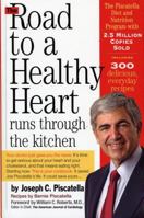 The Road to a Healthy Heart Runs through the Kitchen 0761135189 Book Cover