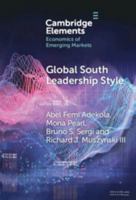 Global South Leadership Style: Strategies for Navigating Emerging Market 1009568663 Book Cover